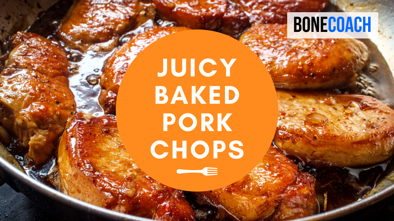 Juicy Baked Pork Chops | Gluten-Free, Dairy-Free | BoneCoach