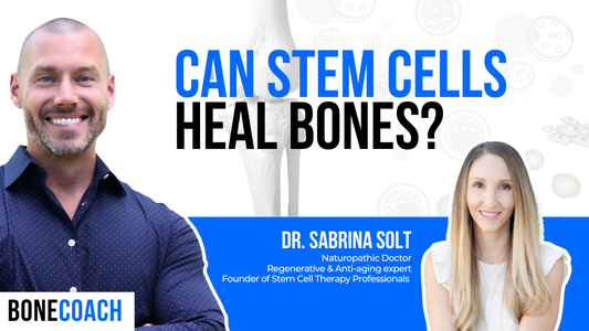 How Stem Cells Support Bone Healing in Osteopenia and Osteoporosis w/ Dr. Sabrina Solt