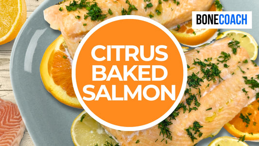 Citrus Baked Salmon | Gluten-Free, Dairy-Free | BoneCoach™ Recipes