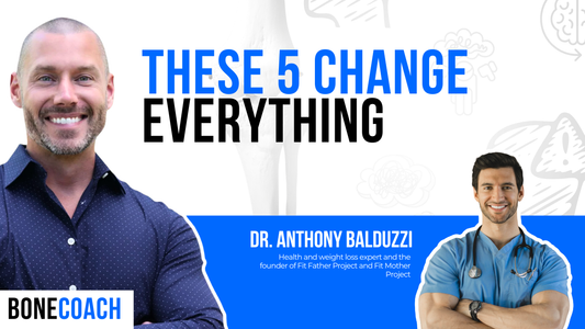 The 5 Foundations of Health After 40 Most People Ignore w/ Dr. Anthony Balduzzi + BoneCoach™ Osteoporosis & Osteopenia
