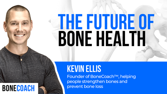 How the Stronger Bones Companies Are Redefining Osteoporosis Support w/ BoneCoach™ Kevin Ellis