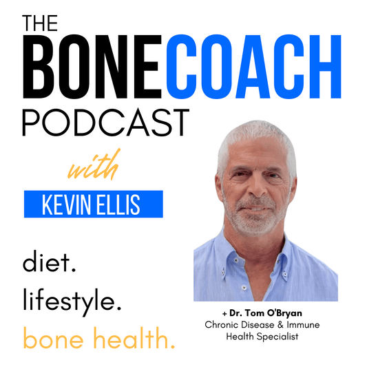 The Root Causes Of Inflammation & How To Address For Optimal Health w/ Dr. Tom O'Bryan + BoneCoach™ Osteoporosis & Osteopenia