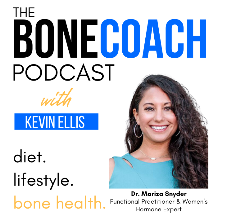 Metabolic Resilience For Body &amp; Bone Health In Menopause &amp; Postmenopause w/ Dr. Mariza Snyder + BoneCoach™ Osteoporosis &amp; Osteopenia