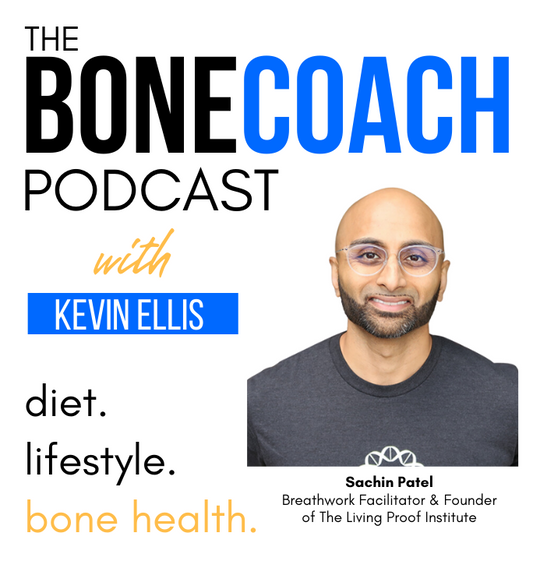 Breath &amp; Bone Strength Connected? Simple Tweaks To This Life-Giving Activity w/ Sachin Patel + BoneCoach™