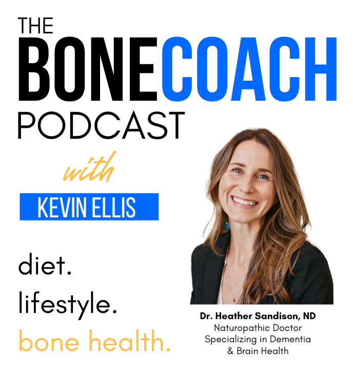 Alzheimer's Prevention &amp; Reversal w/ Dr. Heather Sandison, ND + BoneCoach™