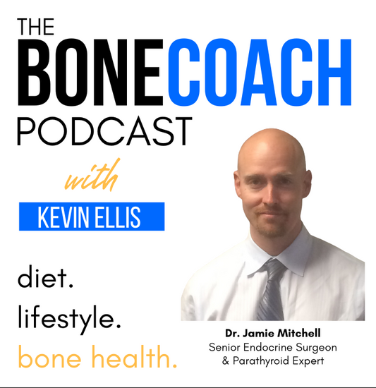 Rising Cause Of Osteoporosis. Hyperparathyroidism Stealing From Your Bones? w/ Dr. Jamie Mitchell, MD (Norman Parathyroid Center) + BoneCoach™