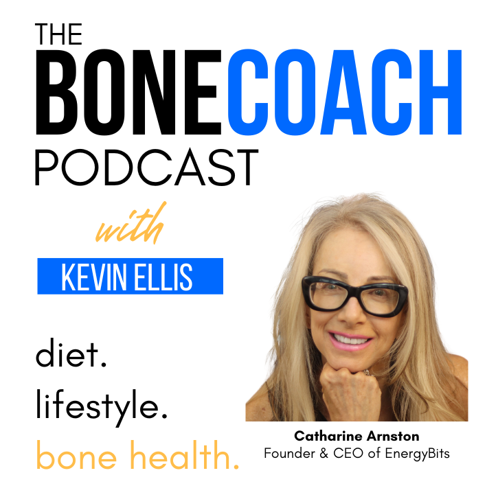 Algae For Strong Bones? w/ ENERGYbits Catharine Arnston + BoneCoach™ Osteoporosis &amp; Osteopenia