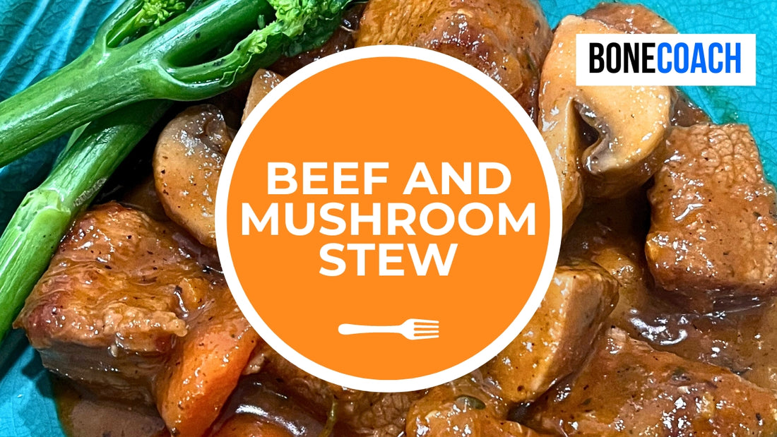 Beef and Mushroom Stew | Gluten-Free, Dairy-Free | BoneCoach™ Recipes