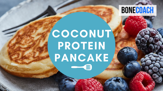 Coconut Protein Pancake | Gluten-Free | BoneCoach™ Recipes