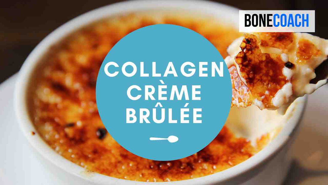 Collagen Crème Brûlée | Gluten-Free, Dairy-Free | BoneCoach™ Recipes