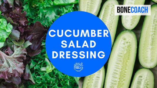 Cucumber Salad Dressing | Gluten-Free, Dairy-Free | BoneCoach™ Recipes