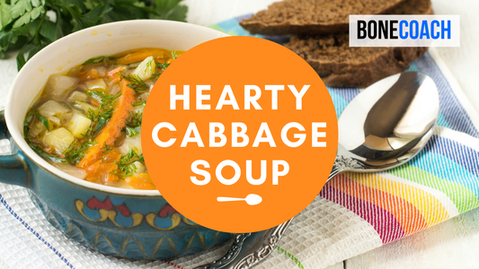 Hearty Cabbage Soup | Gluten-Free, Dairy-Free | BoneCoach™ Recipes