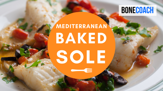 Mediterranean Baked Sole | Gluten-Free, Dairy-Free | BoneCoach™ Recipes