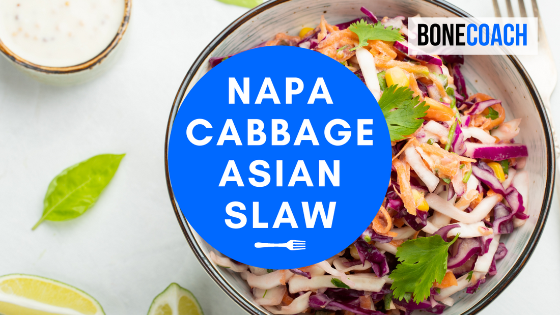 Napa Cabbage Asian Slaw | Gluten-Free, Dairy-Free | BoneCoach™ Recipes