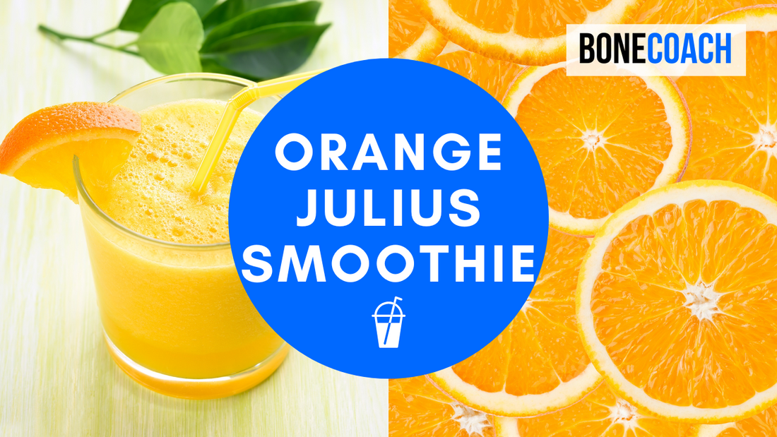 Orange Julius Smoothie | Gluten-Free, Dairy-Free | BoneCoach™ Recipes