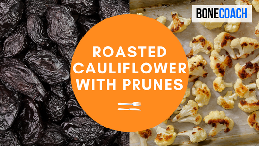 Roasted Cauliflower with Prunes | Gluten-Free, Dairy-Free | BoneCoach™ Recipes