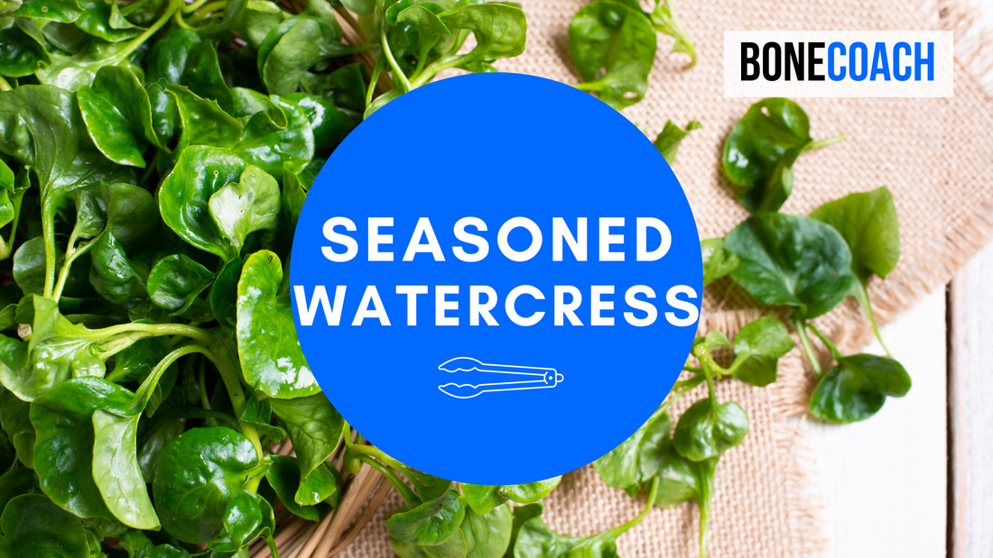 Seasoned Watercress | Gluten-Free, Dairy-Free | BoneCoach™ Recipes