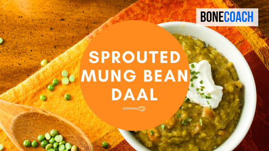 Sprouted Mung Bean Daal | Gluten-Free | BoneCoach™ Recipes