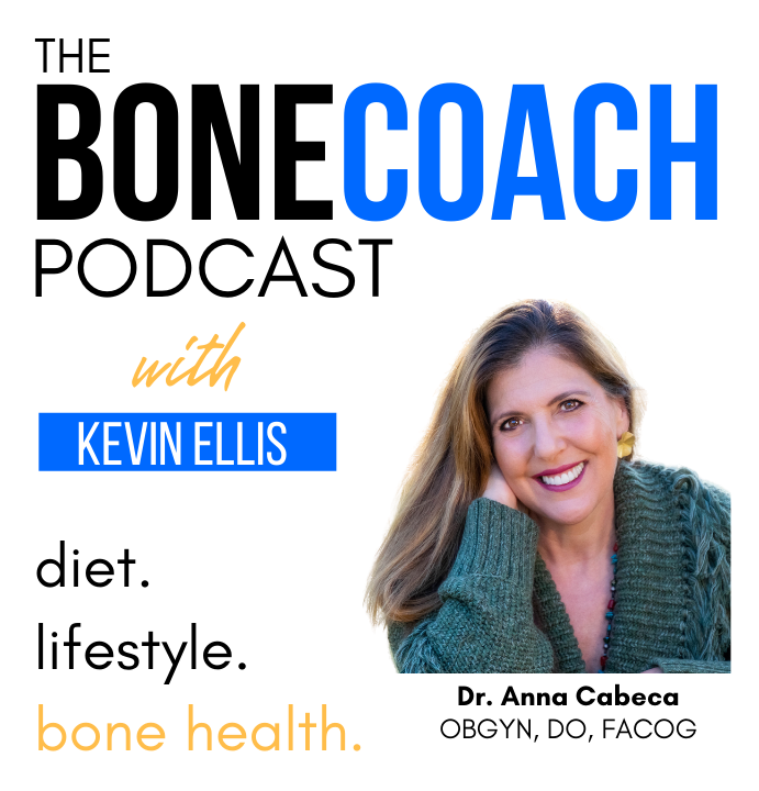 Optimized Hormones & MenuPause! w/ Dr. Anna Cabeca + BoneCoach™