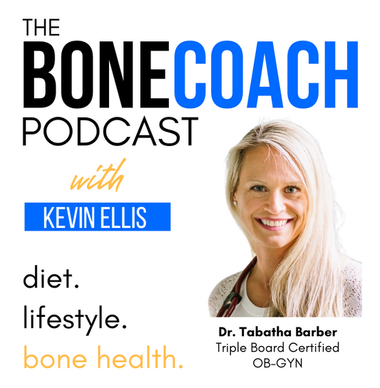 The Bone Loss, Birth Control, Hormone Imbalance Connection w/ Dr. Tabatha Barber + BoneCoach™