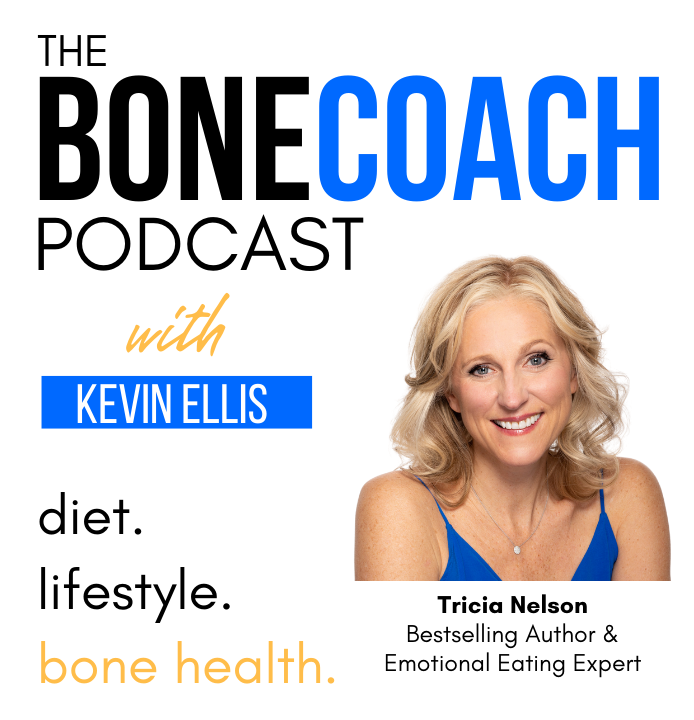 Food Addiction OR Emotional Eating w/ Tricia Nelson + BoneCoach™