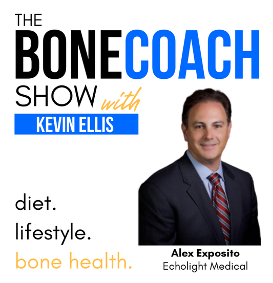 Bone Density Not Enough? New Tech To Understand Bone Strength w/ Echolight & BoneCoach™