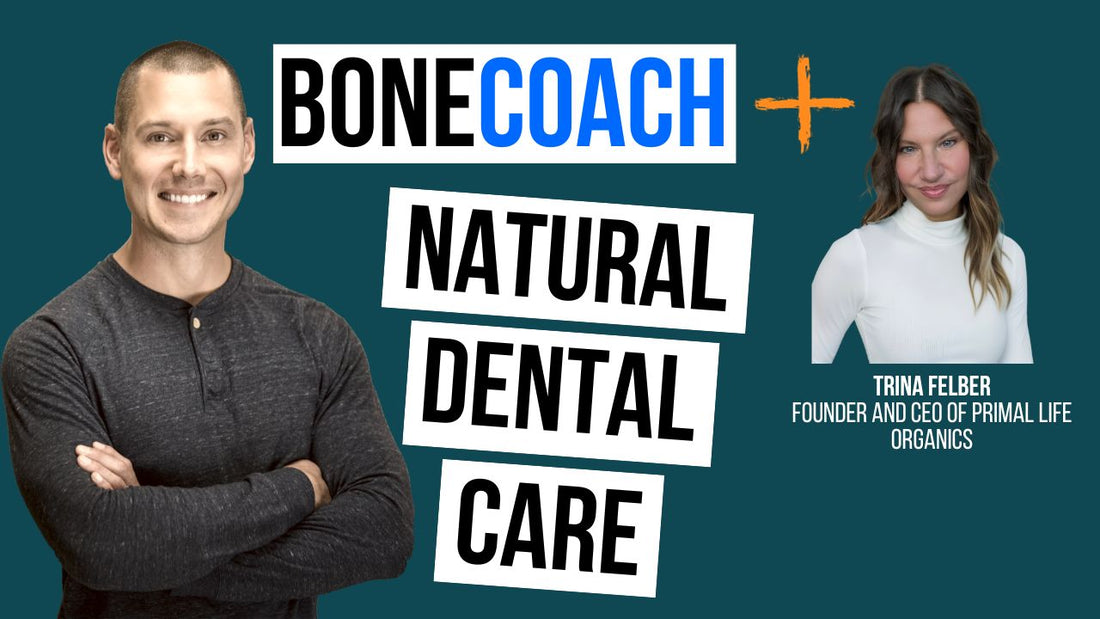 Is Your Mouth Destroying Your Health? How To Improve Your Oral Health w/ Trina Felber + BoneCoach™ Osteoporosis & Osteopenia