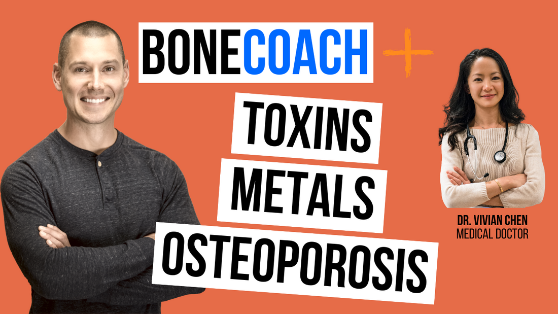 Toxins & Metals Causing Osteoporosis? Benefits of Red Light Therapy w/ Dr. Vivian Chen, MD + BoneCoach™ Osteoporosis & Osteopenia